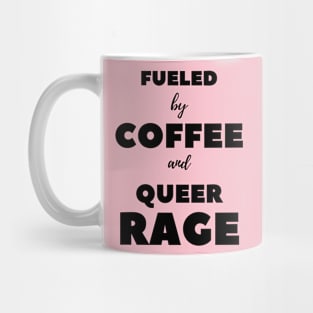 COFFEE AND QUEER RAGE Mug